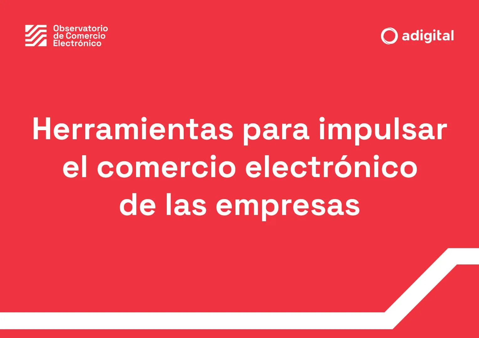 Herramientas para impulsar el comercio electrónico de las empresas