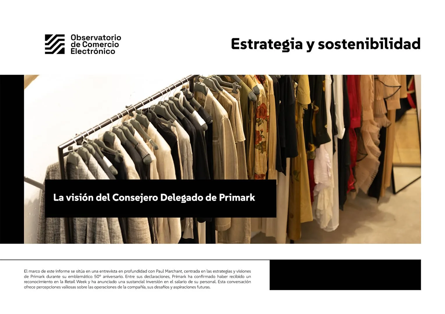 Estrategia y sostenibilidad. La visión del Consejero Delegado de Primark