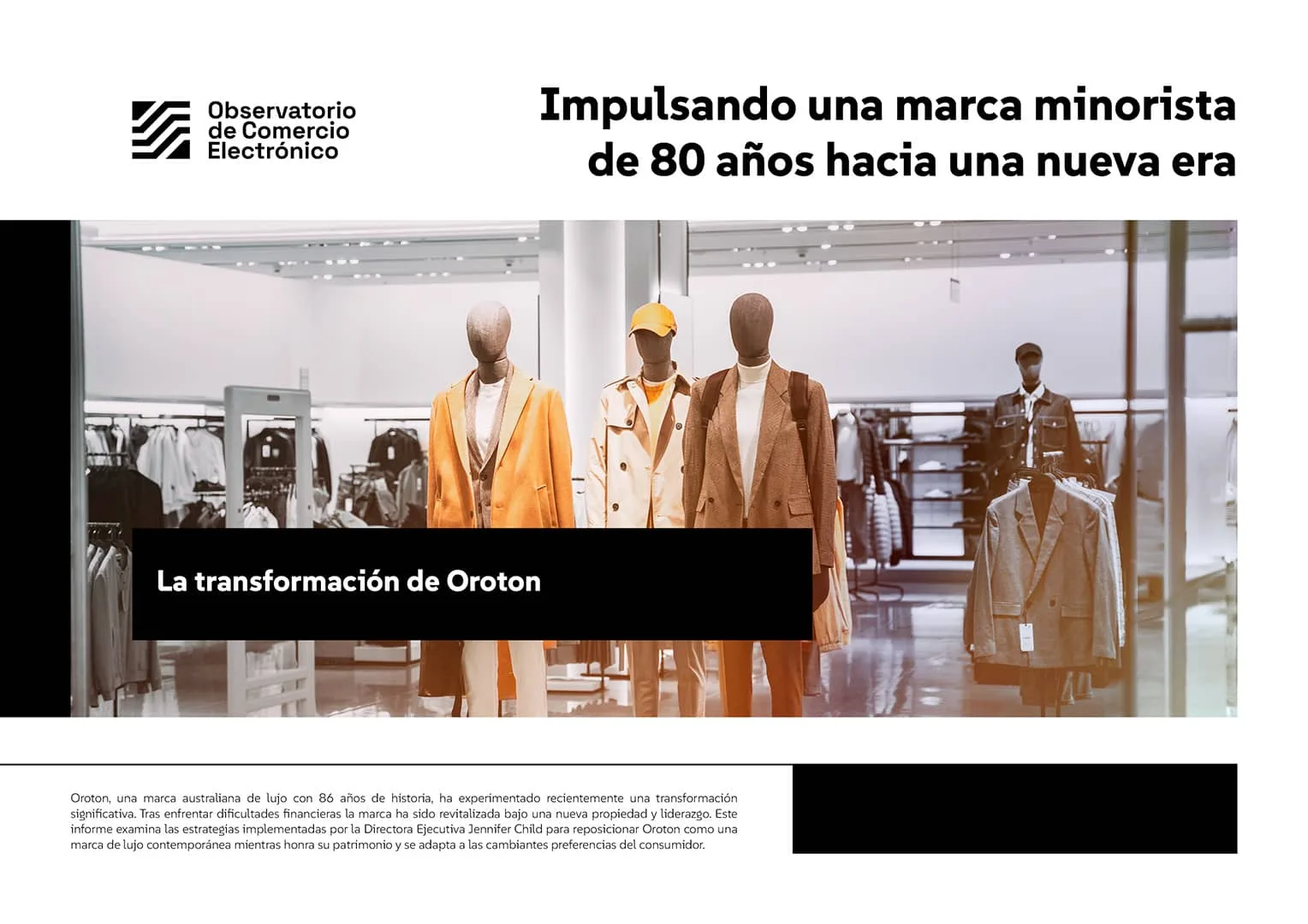 Impulsando una marca minorista de 80 años hacia una nueva era: La transformación de Oroton