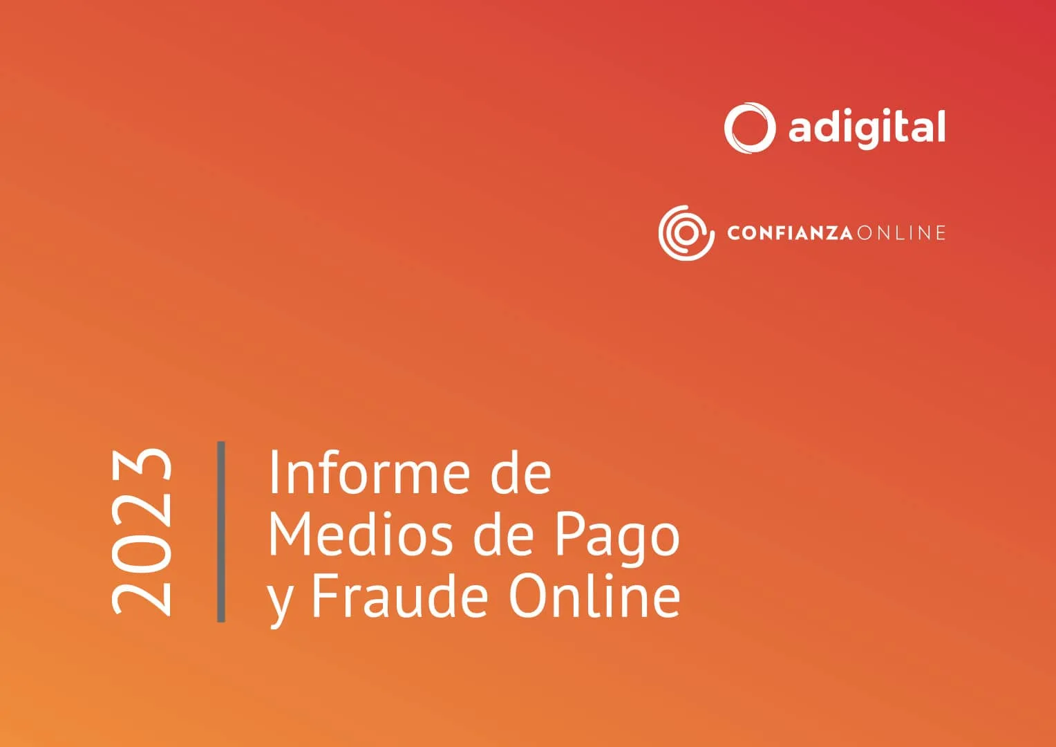 Informe Medios de Pago y Fraude Online 2023