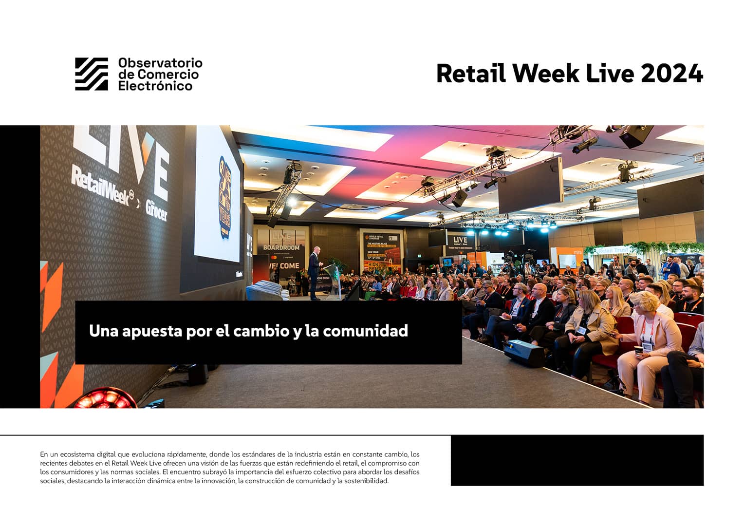 Retail Week Live 2024. Una apuesta por el cambio y la comunidad