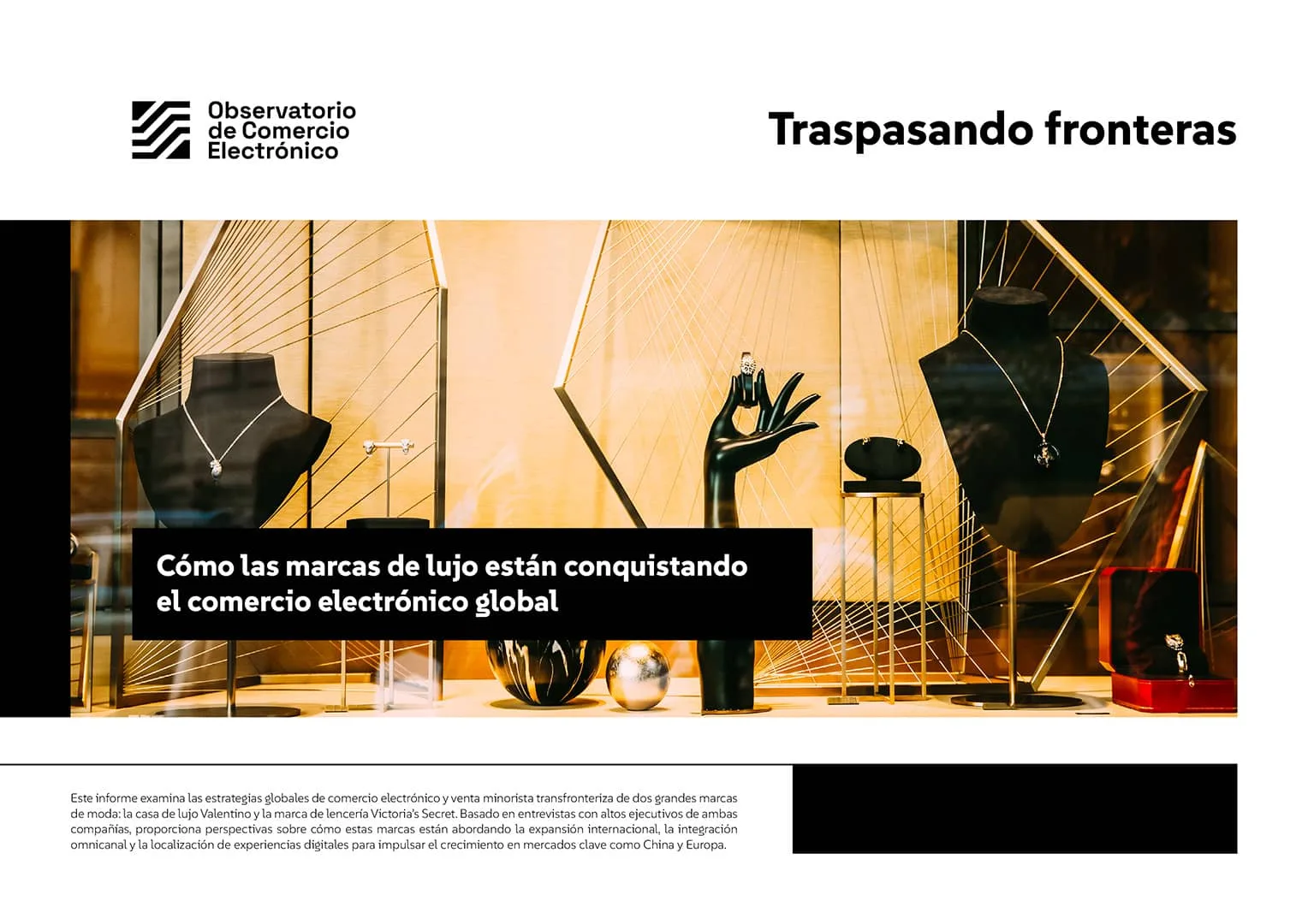 Traspasando fronteras: Cómo las marcas de lujo están conquistando el comercio electrónico global